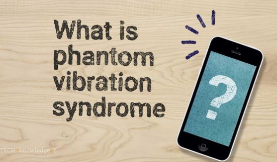 Phantom Vibration Syndrome