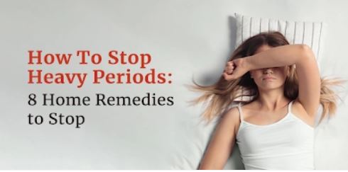 10 Remedies to Reduce Menstrual Bleeding