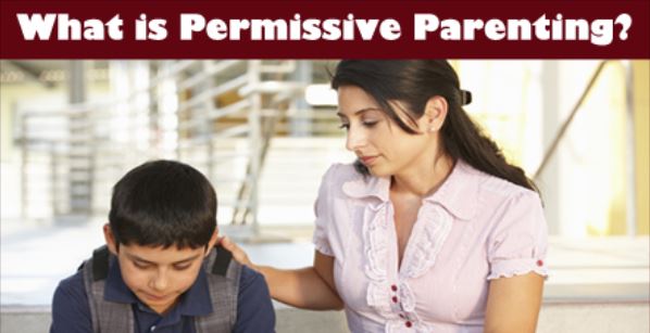 What is Permissive Parenting?