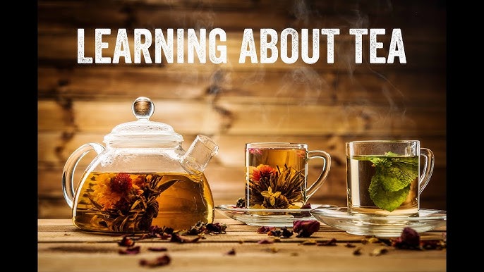 10 Types of Tea